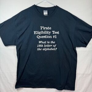Gildan Pirate Eligibility Test‎ Graphic Print Crew Neck Funny T-Shirt Sz XL